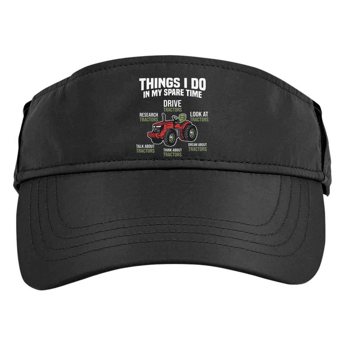Funny Things I do in my Spare Time Tractor Farming Adult Drive Performance Visor