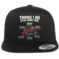 Funny Things I do in my Spare Time Tractor Farming Flat Bill Trucker Hat