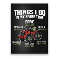 Funny Things I do in my Spare Time Tractor Farming Poster