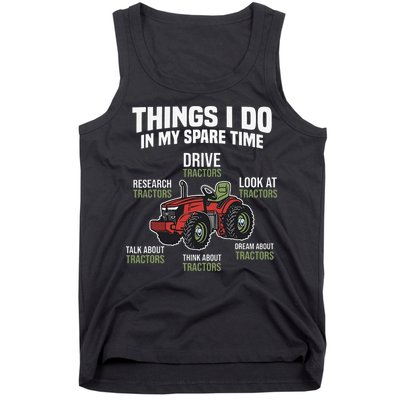 Funny Things I do in my Spare Time Tractor Farming Tank Top
