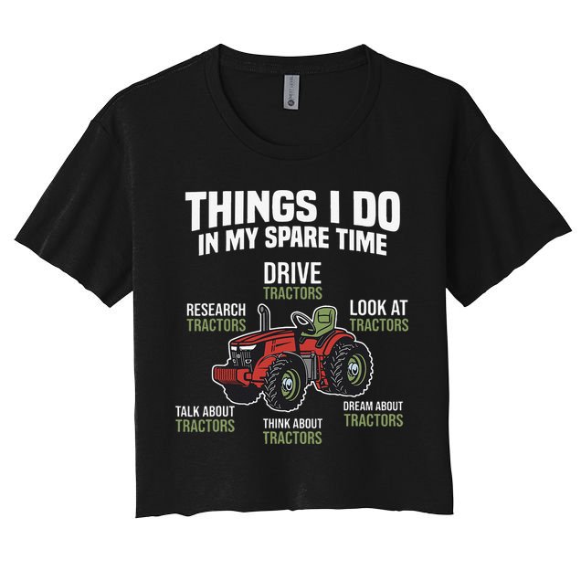 Funny Things I do in my Spare Time Tractor Farming Crop Top