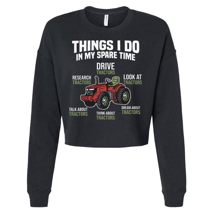 Funny Things I do in my Spare Time Tractor Farming Cropped Pullover Crew