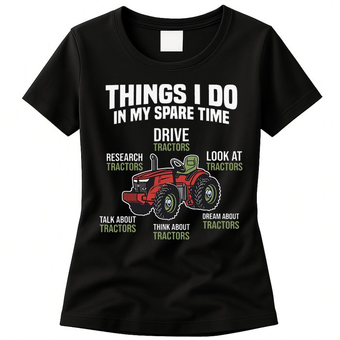 Funny Things I do in my Spare Time Tractor Farming Womens T-Shirt