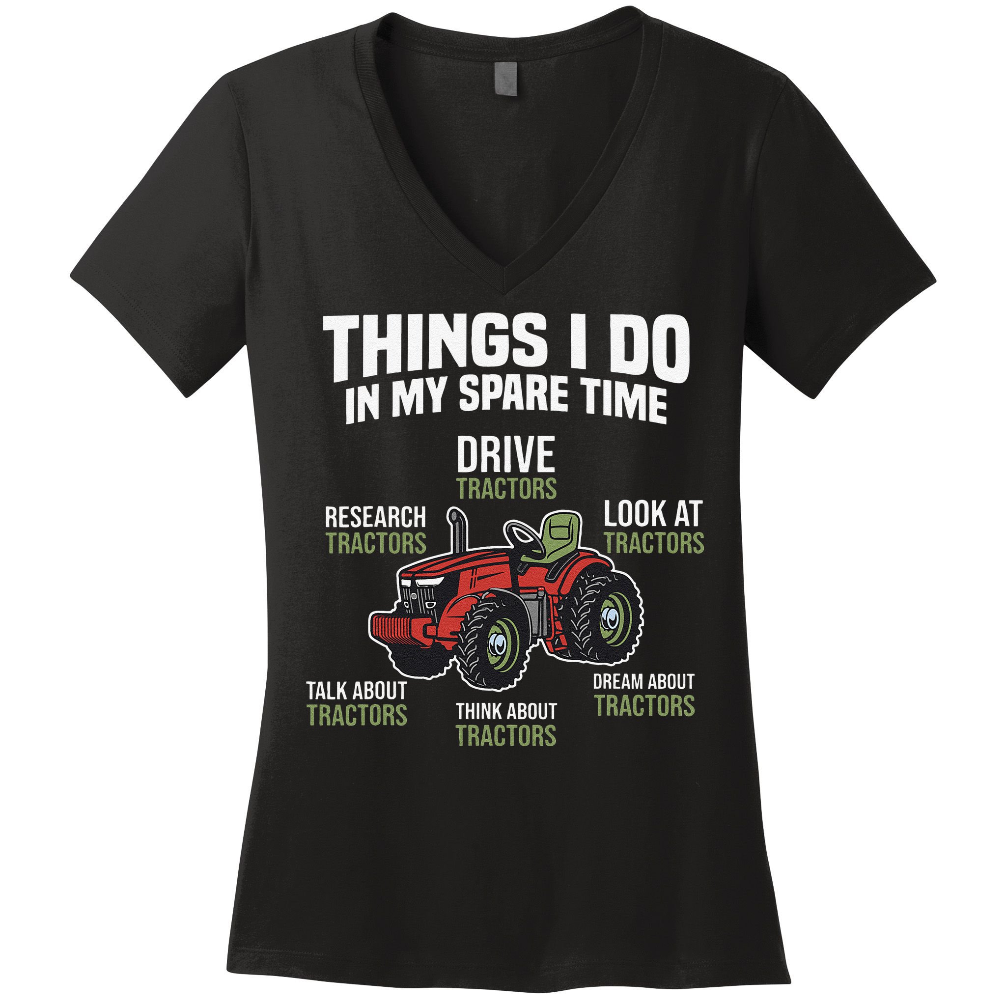 Funny Things I do in my Spare Time Tractor Farming Women's V-Neck T-Shirt