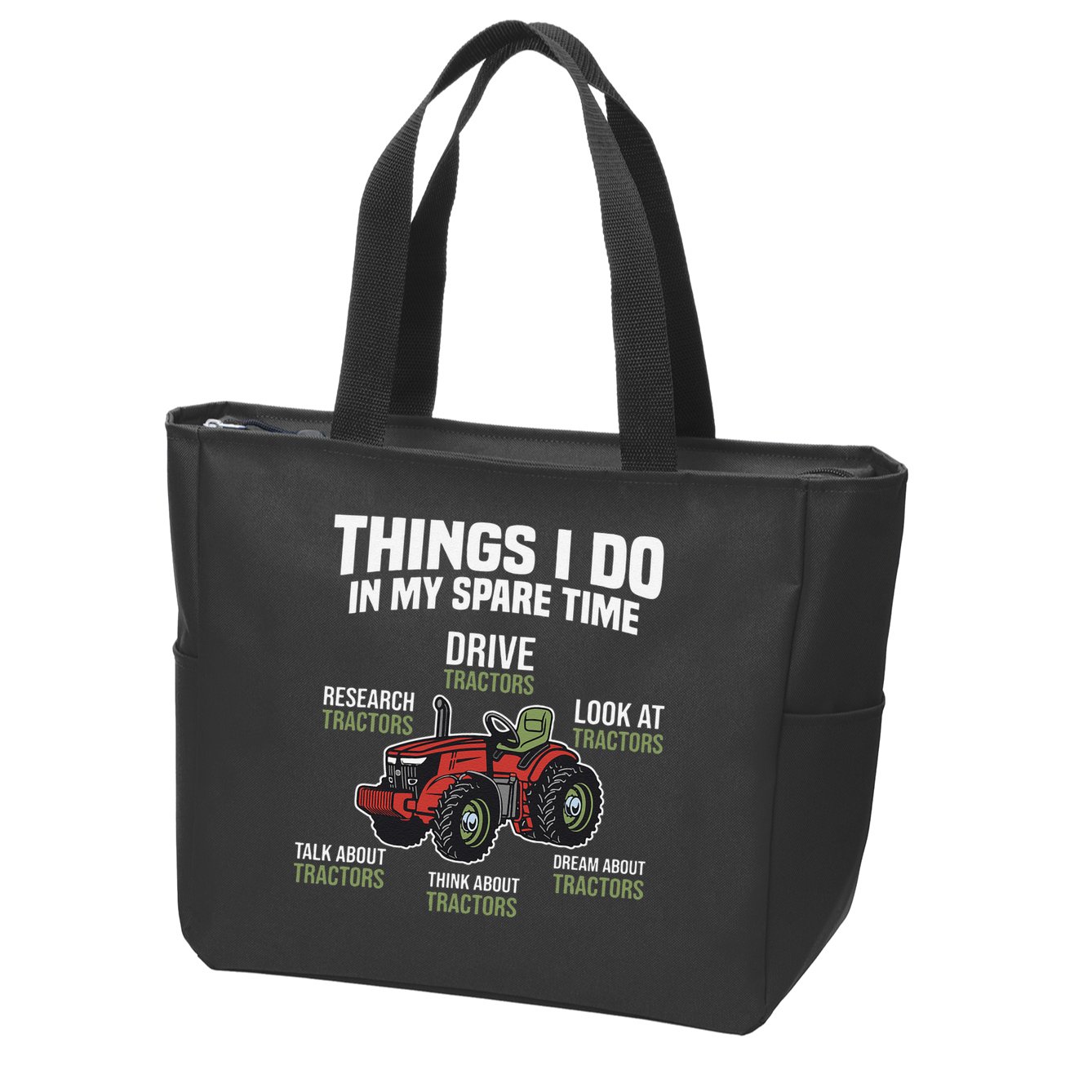 Funny Things I do in my Spare Time Tractor Farming Zip Tote Bag