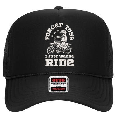 Forget Toys I Just Wanna Ride Dirt Bike Rider Motocross High Crown Mesh Back Trucker Hat