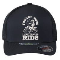 Forget Toys I Just Wanna Ride Dirt Bike Rider Motocross Flexfit Unipanel Trucker Cap