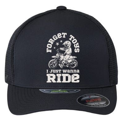 Forget Toys I Just Wanna Ride Dirt Bike Rider Motocross Flexfit Unipanel Trucker Cap