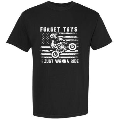 Forget Toys I Just Wanna Ride Dirt Bike Usa Flag Motocross Garment-Dyed Heavyweight T-Shirt