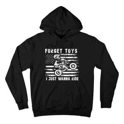 Forget Toys I Just Wanna Ride Dirt Bike Usa Flag Motocross Hoodie