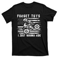 Forget Toys I Just Wanna Ride Dirt Bike Usa Flag Motocross T-Shirt