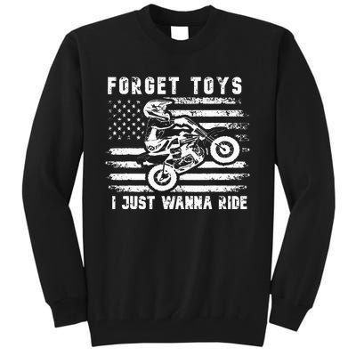 Forget Toys I Just Wanna Ride Dirt Bike Usa Flag Motocross Tall Sweatshirt