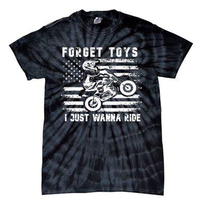 Forget Toys I Just Wanna Ride Dirt Bike Usa Flag Motocross Tie-Dye T-Shirt