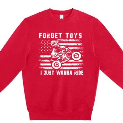 Forget Toys I Just Wanna Ride Dirt Bike Usa Flag Motocross Premium Crewneck Sweatshirt