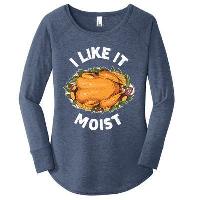 Funny Thanksgiving I Like It Moist Gift Women's Perfect Tri Tunic Long Sleeve Shirt