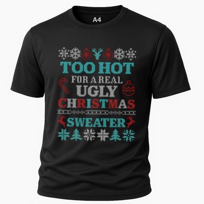 Funny This Is My ItS Too Hot For Ugly Christmas Sweaters Gift Performance Shirt