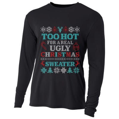 Funny This Is My ItS Too Hot For Ugly Christmas Sweaters Gift Cooling Performance Long Sleeve Crew