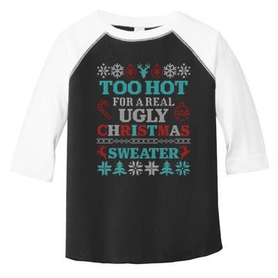 Funny This Is My ItS Too Hot For Ugly Christmas Sweaters Gift Toddler Fine Jersey T-Shirt