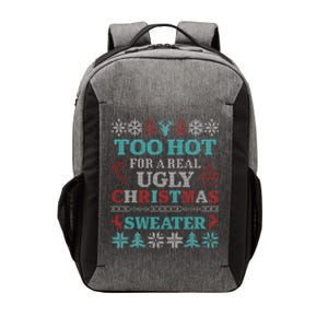 Funny This Is My ItS Too Hot For Ugly Christmas Sweaters Gift Vector Backpack