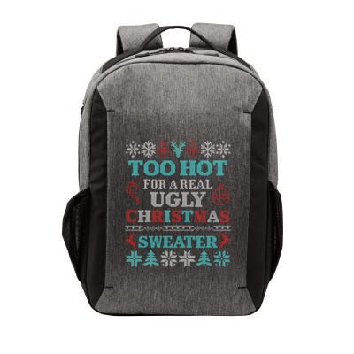 Funny This Is My ItS Too Hot For Ugly Christmas Sweaters Gift Vector Backpack