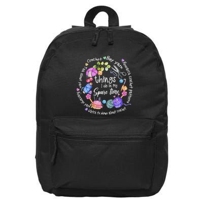 Funny Things I Do In My Spare Time Crochet Yarn Lovers 16 in Basic Backpack