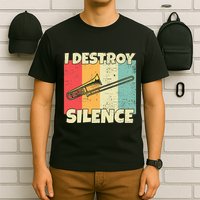 Funny Trombone Instrument I Destroy Silence For Trombone T-Shirt