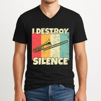 Funny Trombone Instrument I Destroy Silence For Trombone V-Neck T-Shirt