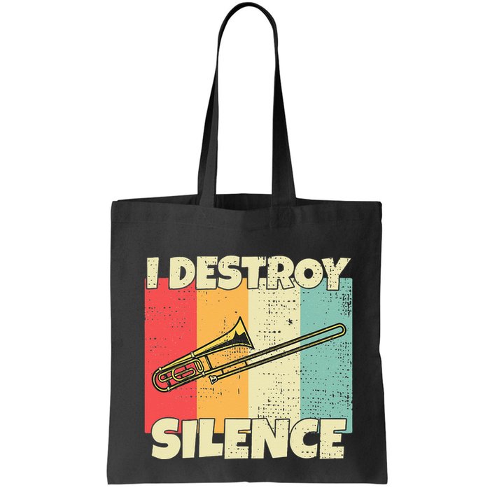Funny Trombone Instrument I Destroy Silence For Trombone Bag