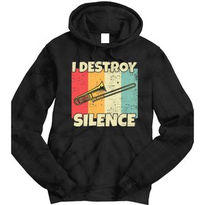 Funny Trombone Instrument I Destroy Silence For Trombone Tie Dye Hoodie