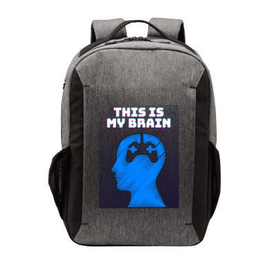 Funny This Is My Brain Design Video Game Buff Gift Vector Backpack