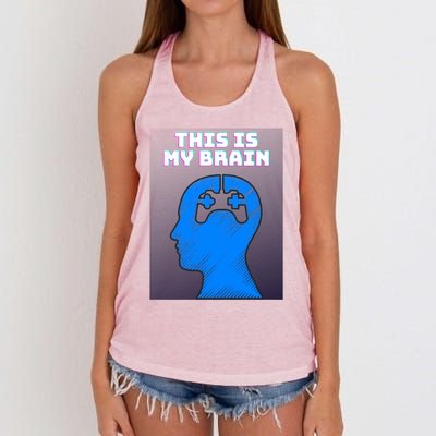 Funny This Is My Brain Design Video Game Buff Gift Women's Knotted Racerback Tank