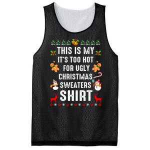 Funny This Is My It's Too Hot For Ugly Christmas Sweaters Mesh Reversible Basketball Jersey Tank