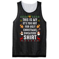 Funny This Is My It's Too Hot For Ugly Christmas Sweaters Mesh Reversible Basketball Jersey Tank