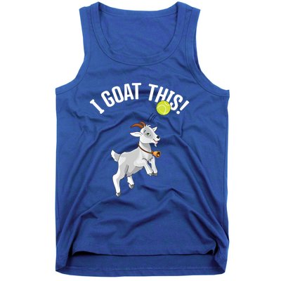 Funny Tennis I Goat This Ball Goat Lover And Tennis Player Gift Tank Top