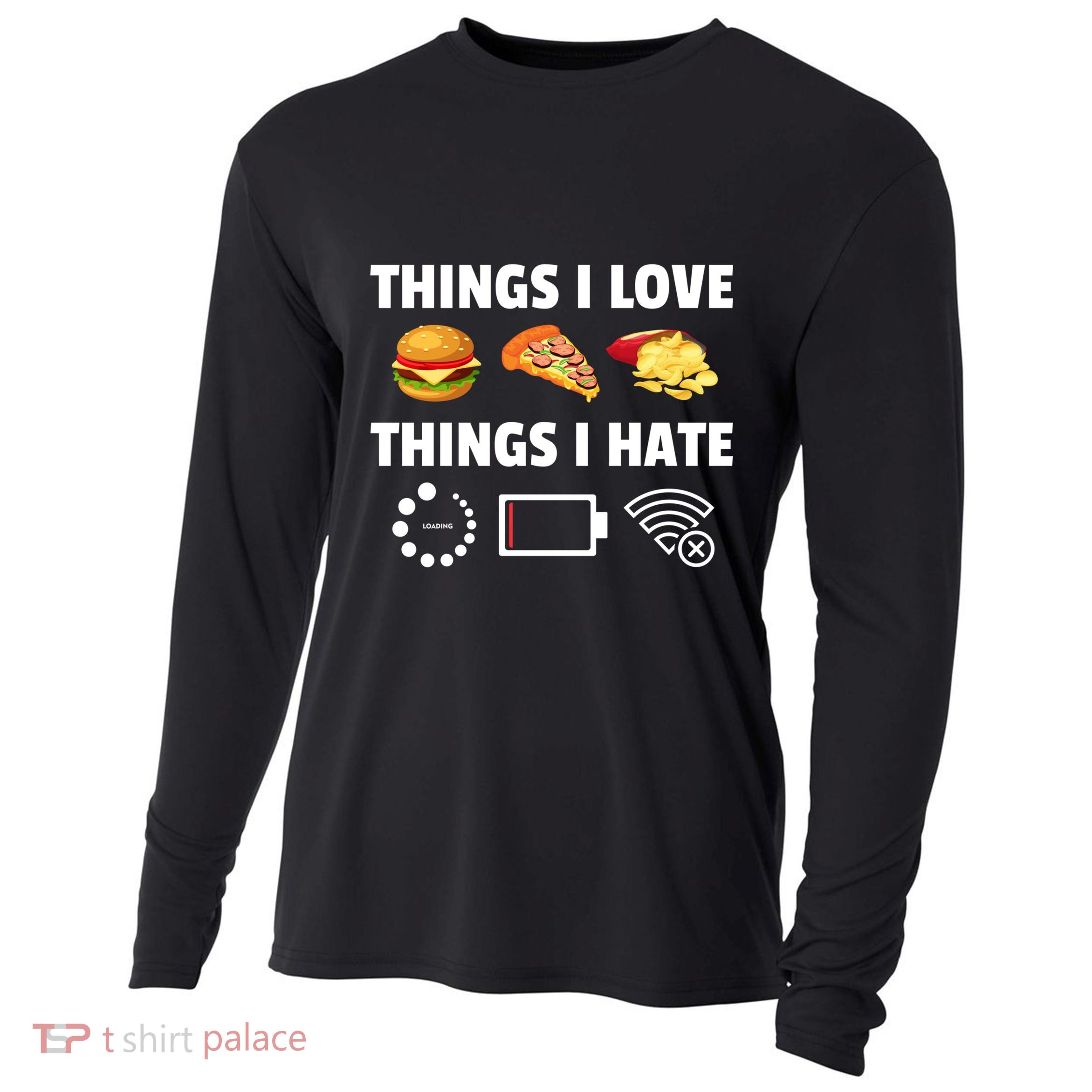 Funny Things I Love Hate Video Games Gamer Computer Internet Great Gift Cooling Performance Long Sleeve Crew