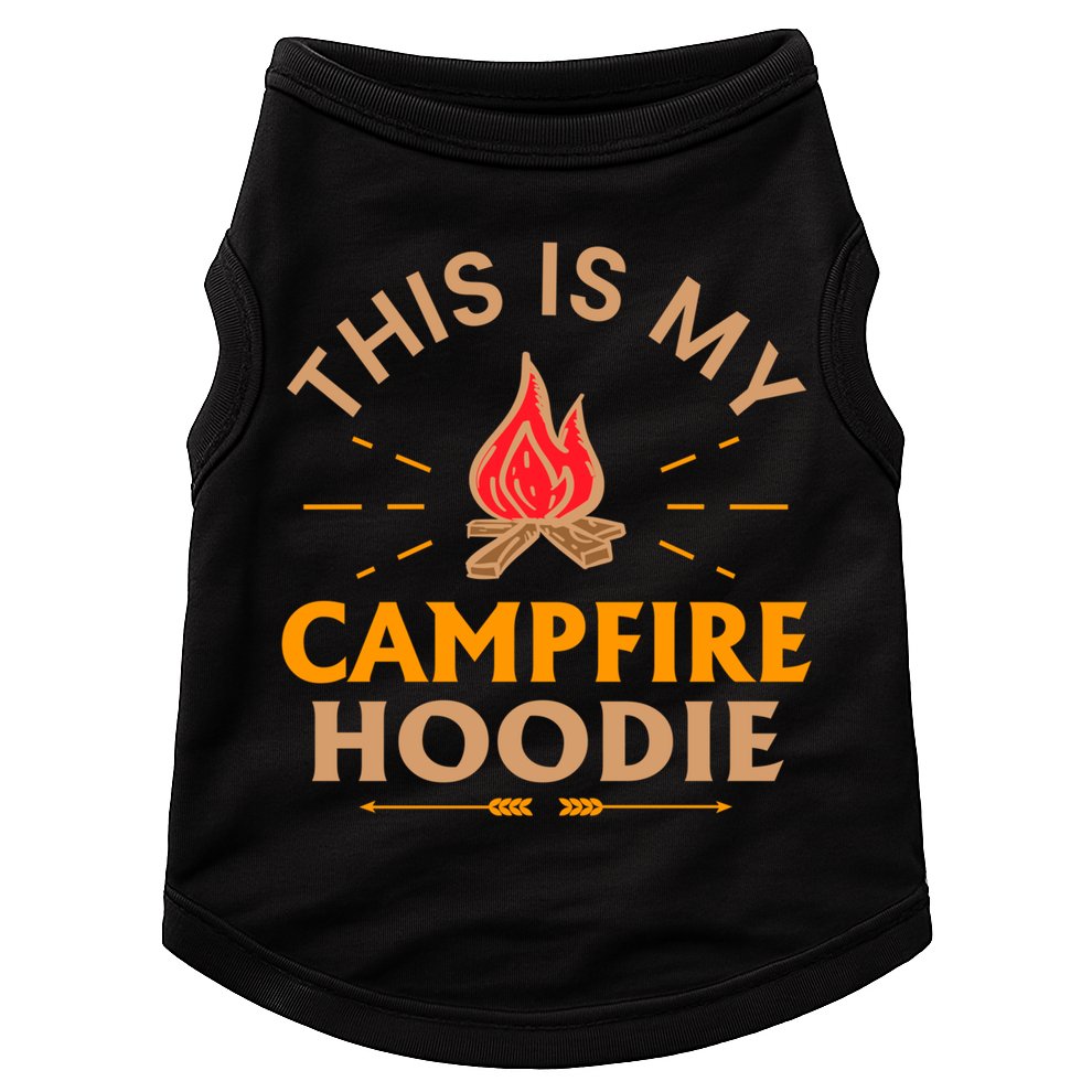 Funny This Is My Campfire Gift Camping Gift Doggie Tank