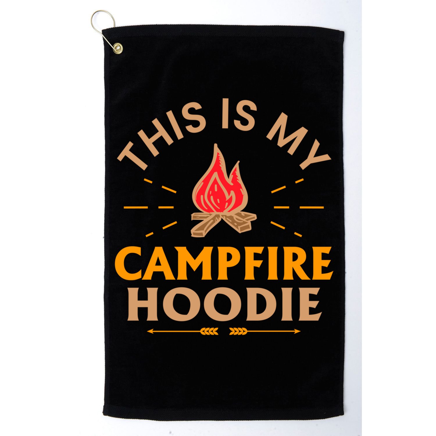Funny This Is My Campfire Gift Camping Gift Golf Towel
