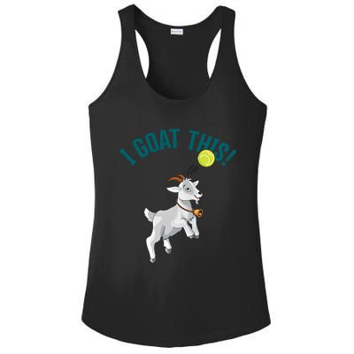 Funny Tennis I Goat This Ball Goat Lover And Tennis Player Gift Ladies PosiCharge Competitor Racerback Tank