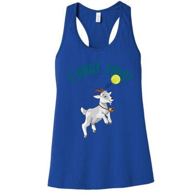 Funny Tennis I Goat This Ball Goat Lover And Tennis Player Gift Women's Racerback Tank