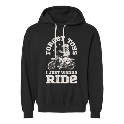 Forget Toys I Just Wanna Ride Dirt Bike Rider Boy Motocross Garment-Dyed Fleece Hoodie