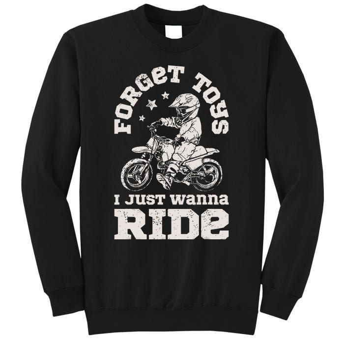 Forget Toys I Just Wanna Ride Dirt Bike Rider Boy Motocross Sweatshirt