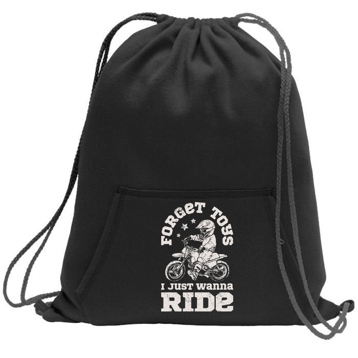 Forget Toys I Just Wanna Ride Dirt Bike Rider Boy Motocross Sweatshirt Cinch Pack Bag