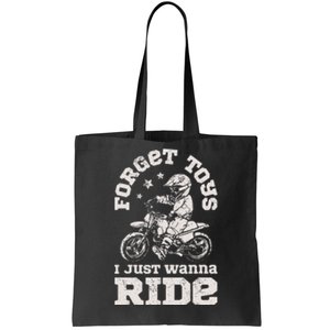 Forget Toys I Just Wanna Ride Dirt Bike Rider Boy Motocross Tote Bag