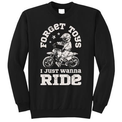 Forget Toys I Just Wanna Ride Dirt Bike Rider Boy Motocross Tall Sweatshirt