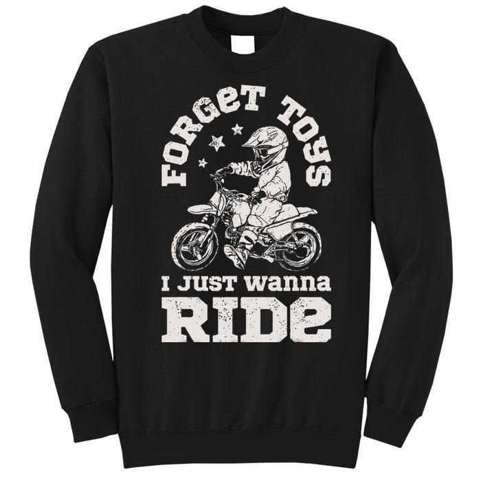 Forget Toys I Just Wanna Ride Dirt Bike Rider Boy Motocross Tall Sweatshirt