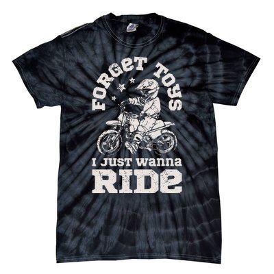 Forget Toys I Just Wanna Ride Dirt Bike Rider Boy Motocross Tie-Dye T-Shirt