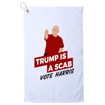 Funny Trump Is A Scab Vote Harris Uaw Election 2024 Platinum Collection Golf Towel