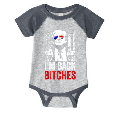 Funny Trump IM Back Bitches Take Ameircan Great Again Infant Baby Jersey Bodysuit