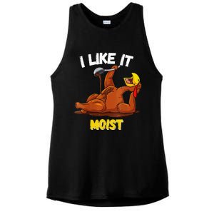 Funny Turkey I Like It Moist Thanksgiving Dinner For Family Ladies PosiCharge Tri-Blend Wicking Tank