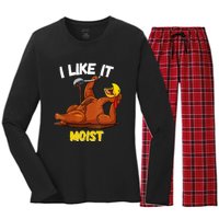 Funny Turkey I Like It Moist Thanksgiving Dinner For Family Women's Long Sleeve Flannel Pajama Set 